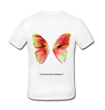 Lade das Bild in den Galerie-Viewer, WHITE T | IT BE LIKE THAT SOMETIMES |